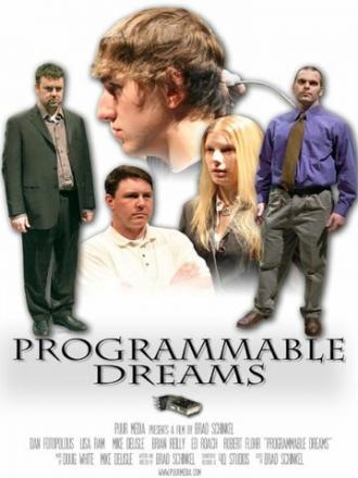 Programmable Dreams (фильм 2007)