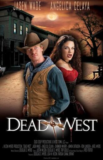 Мёртвый запад (фильм 2010)