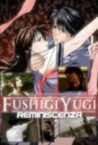 Fushigi Yugi Reminiscenza (фильм 2010)