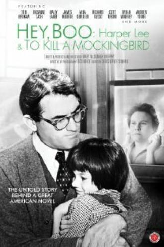 Hey, Boo: Harper Lee and To Kill a Mockingbird (фильм 2010)