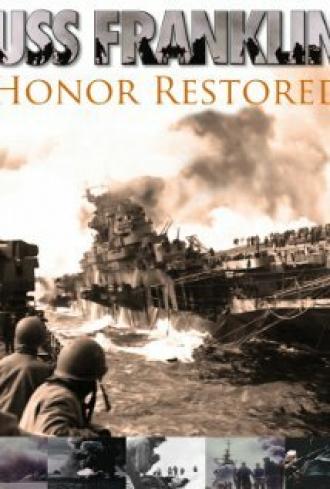 USS Franklin: Honor Restored (фильм 2011)