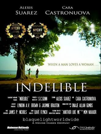Indelible (фильм 2014)