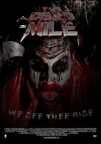 The Dead Mile (фильм 2012)