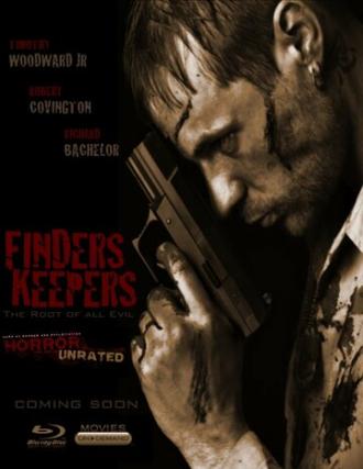 Finders Keepers: The Root of All Evil (фильм 2013)