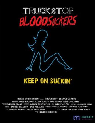 Truckstop Bloodsuckers (фильм 2012)