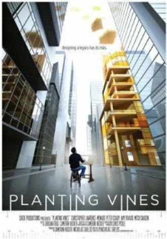 Planting Vines (фильм 2011)
