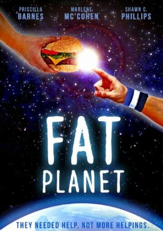 Fat Planet (фильм 2013)