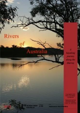 Rivers of Australia: A Journey Along the Murray (фильм 2017)