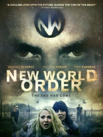 New World Order: The End Has Come (фильм 2013)