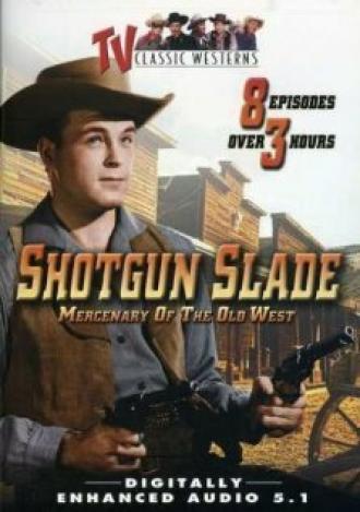 Shotgun Slade (сериал 1959)