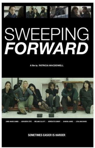 Sweeping Forward (фильм 2014)