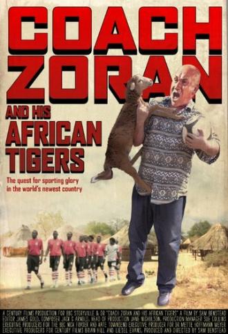 Тренер Зоран и его африканские тигры (фильм 2014)