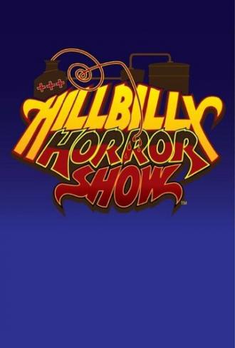 Hillbilly Horror Show (сериал 2014)