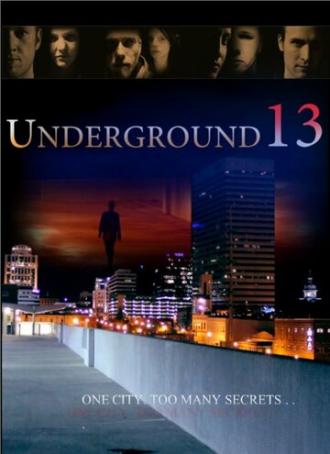 Underground 13 (фильм 2015)