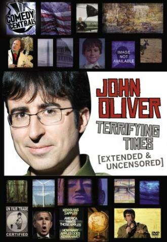 Джон Оливер: Ужасные времена (фильм 2008)