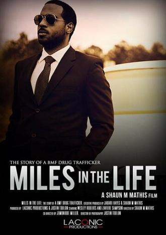 Miles in the Life (фильм 2017)