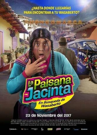 La Paisana Jacinta: En Búsqueda de Wasaberto (фильм 2017)