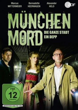 München Mord - Die ganze Stadt ein Depp (фильм 2018)