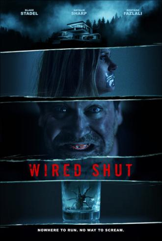 Wired Shut (фильм 2021)