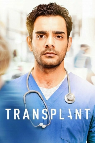Transplant (сериал 2020)