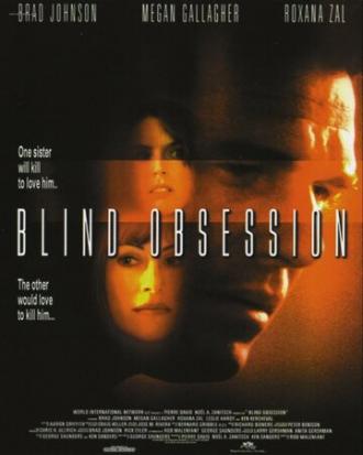 Слепая одержимость (фильм 2001)