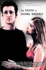 The Death of Daniel Whately 2004