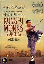 Shaolin Ulysses: Kungfu Monks in America 2003