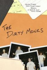 The Dirty Monks 2004