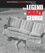 The Legend of Crazy George (2002)