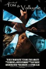 The Ride of Tom & Valkyrie (2011)