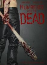 Numbered with the Dead 2007