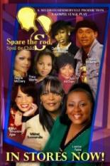 Spare the Rod, Spoil the Child 2009