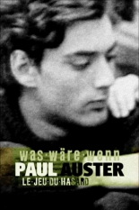 Paul Auster: Le jeu du hasard (2019)