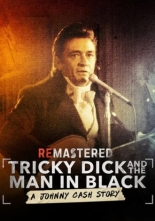 ReMastered: Tricky Dick and the Man in Black 2018