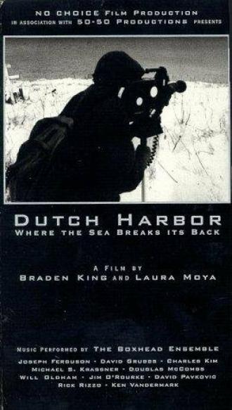 Dutch Harbor: Where the Sea Breaks Its Back (фильм 1998)
