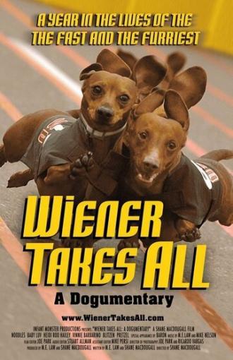 Wiener Takes All: A Dogumentary (фильм 2007)