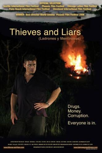 Ladrones y mentirosos (фильм 2006)