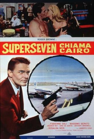 Супер Семь звонит в Каир (фильм 1965)