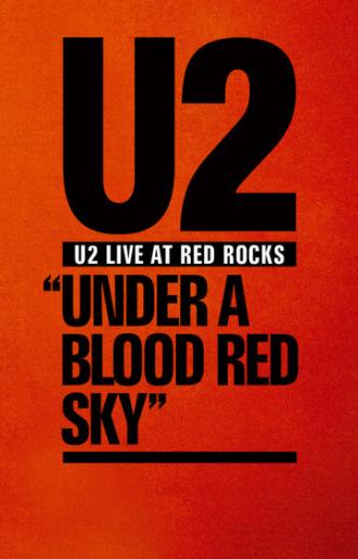 U2: Под кроваво-красным небом (фильм 1983)