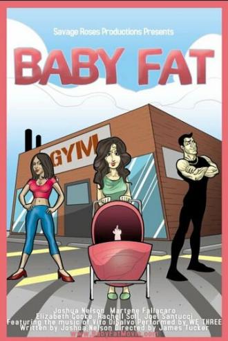 Baby Fat (фильм 2004)