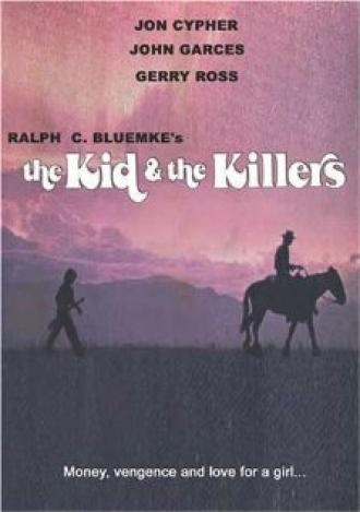 The Kid and the Killers (фильм 1974)