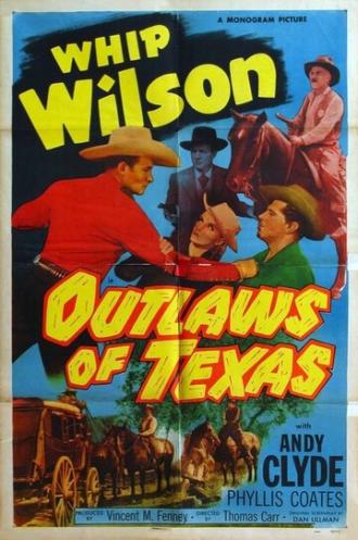 Outlaws of Texas (фильм 1950)