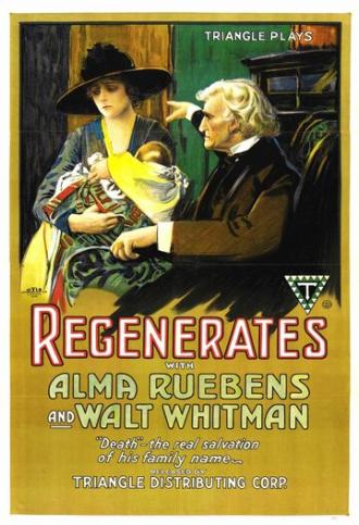 The Regenerates (фильм 1917)