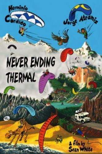 Never Ending Thermal (фильм 2004)
