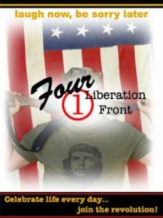 Four 1 Liberation Front (фильм 2008)