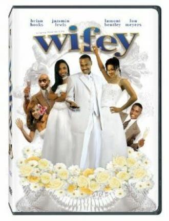 Wifey (фильм 2005)