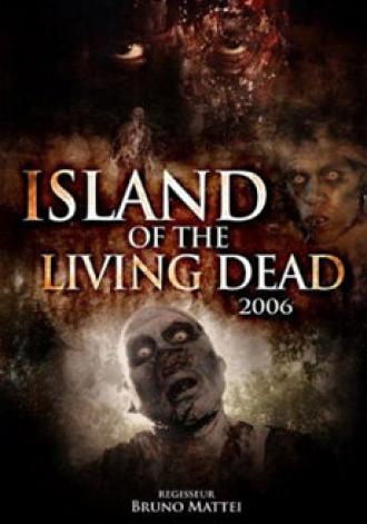 Остров живых мертвецов (фильм 2007)