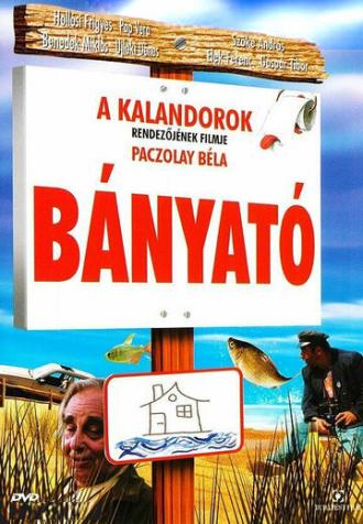 Bányató (фильм 2007)