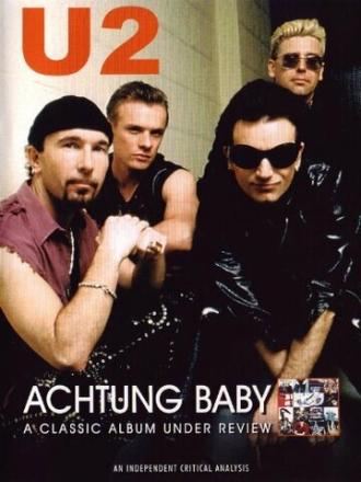 U2: Achtung Baby (фильм 1992)