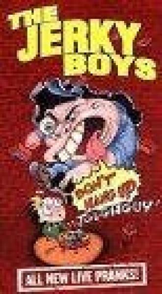 The Jerky Boys: Don't Hang Up, Toughguy! (фильм 1995)